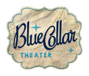 Blue Collar Theater